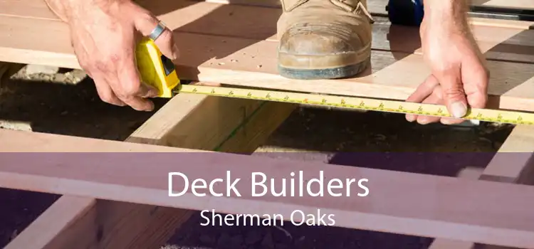 Deck Builders Sherman Oaks