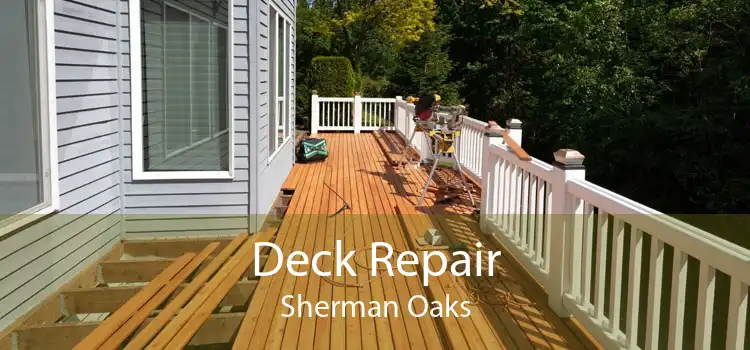 Deck Repair Sherman Oaks