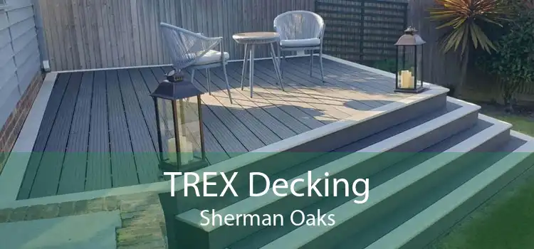 TREX Decking Sherman Oaks